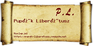 Pupák Liberátusz névjegykártya